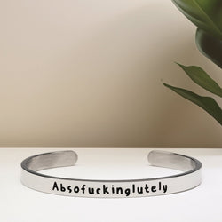 Absofuckinglutely - Bangle Bracelet - Malicious Women Co. - Jewelry