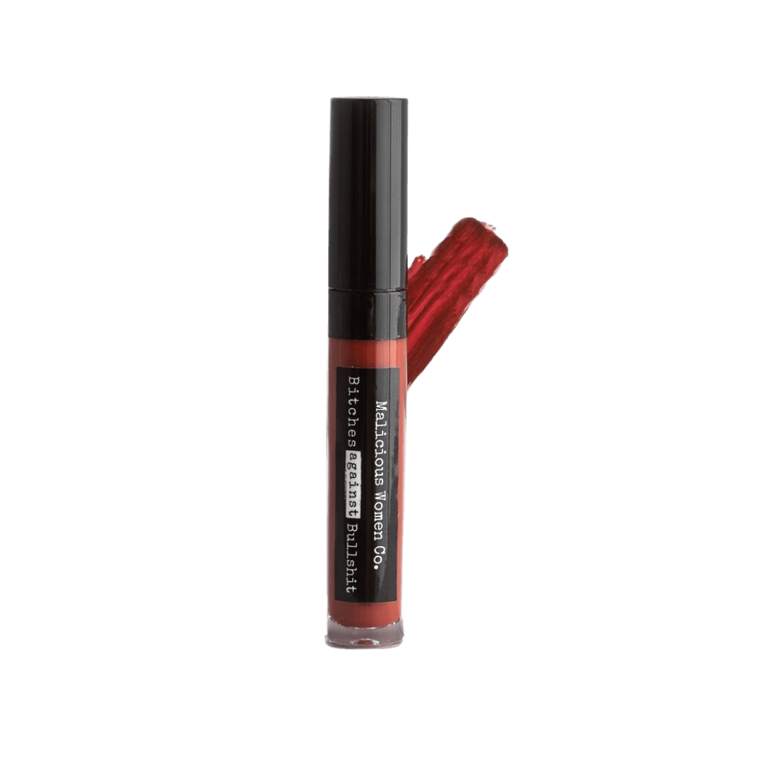 Bitches Against Bullshit - Malicious Matte Liquid Lipstick - Bad Bitch! (Brick Red) - Malicious Women Co. - Makeup