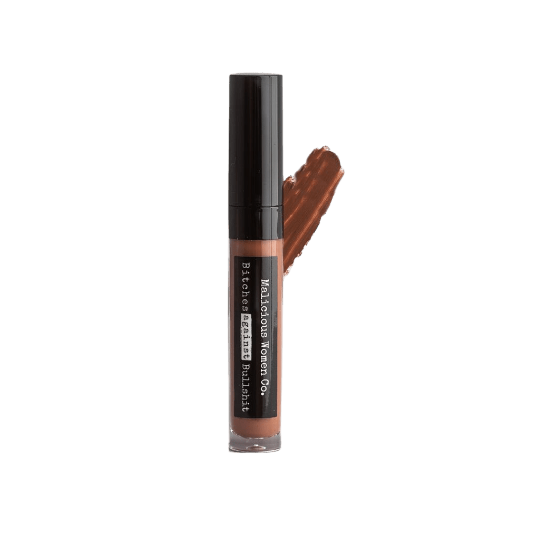 Bitches Against Bullshit - Malicious Matte Liquid Lipstick - Bitch Face! (Cool Brown) - Malicious Women Co. - Makeup