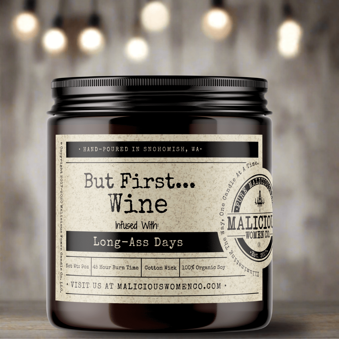 But First...Wine - Malicious Women Co. - Candles