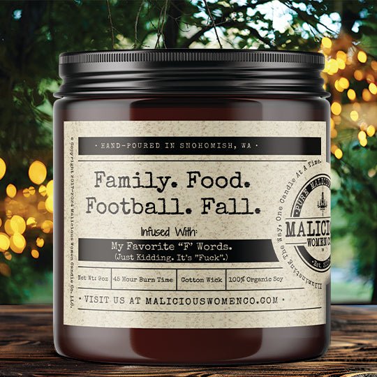 Family. Food. Football. Fall. - Infused With 