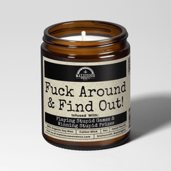Fuck Around & Find Out 9oz Funny Candle Malicious Women Co - Malicious Women Co. - Candles