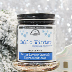 Hello Seasonal Depression - Malicious Misfits Collection - Malicious Women Co. - MM Candles