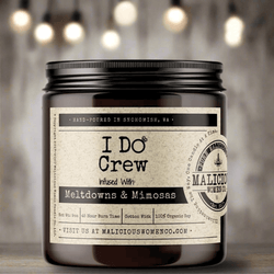 I Do Crew - Malicious Women Co. - Candles