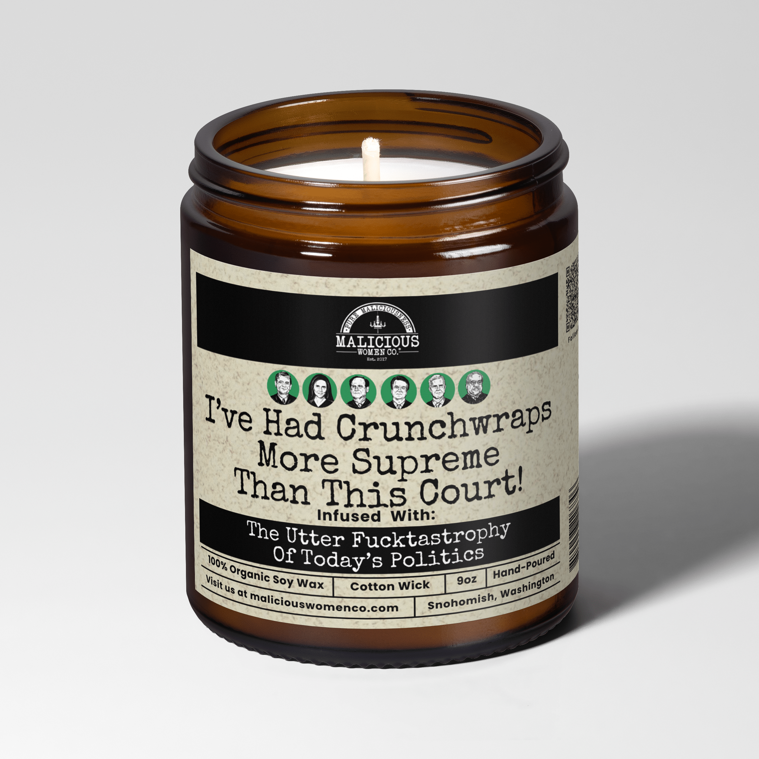 Ive Had Crunchwraps More Supreme Than This Court 9oz Political Candle Malicious Women Co - Malicious Women Co. - Candles