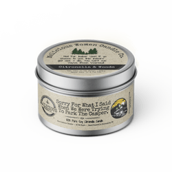 Sorry For What I Said When We Were Trying To Park The Camper - Outdoor Citronella Candle - Select Your Scent - Malicious Women Co. - Summer Candle