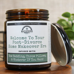Welcome Post Divorce Makeover - Malicious Misfits Collection - Malicious Women Co. - MM Candles